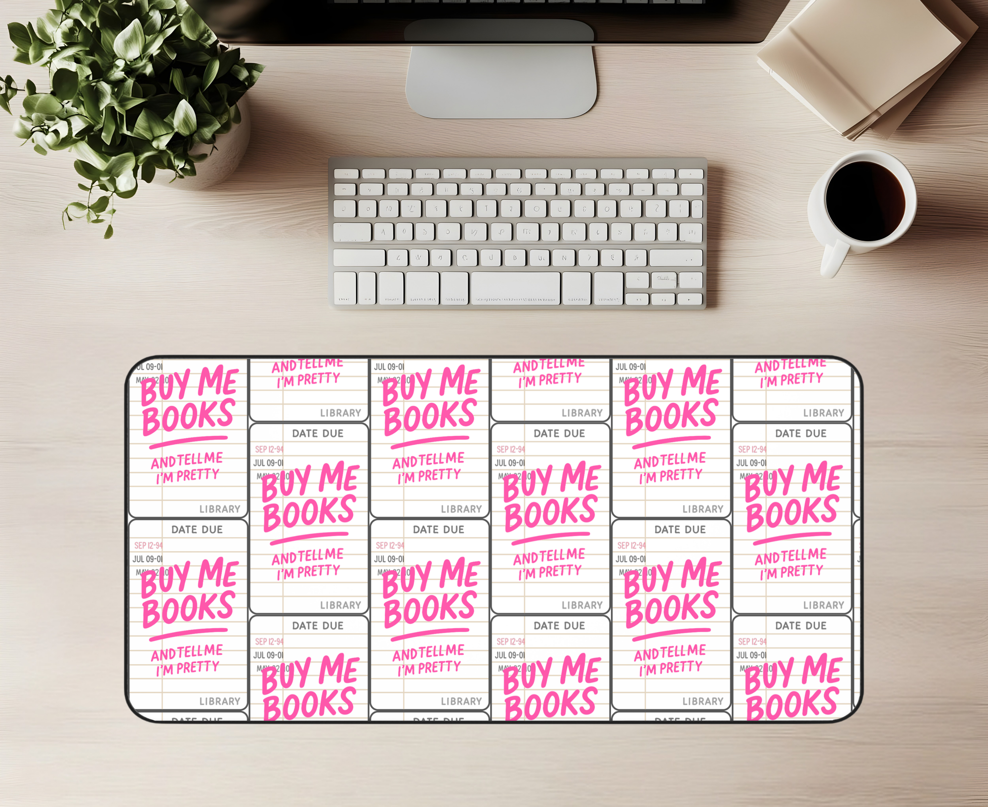 Buy Me Books Desk Mat | Book Lover Desk Mat