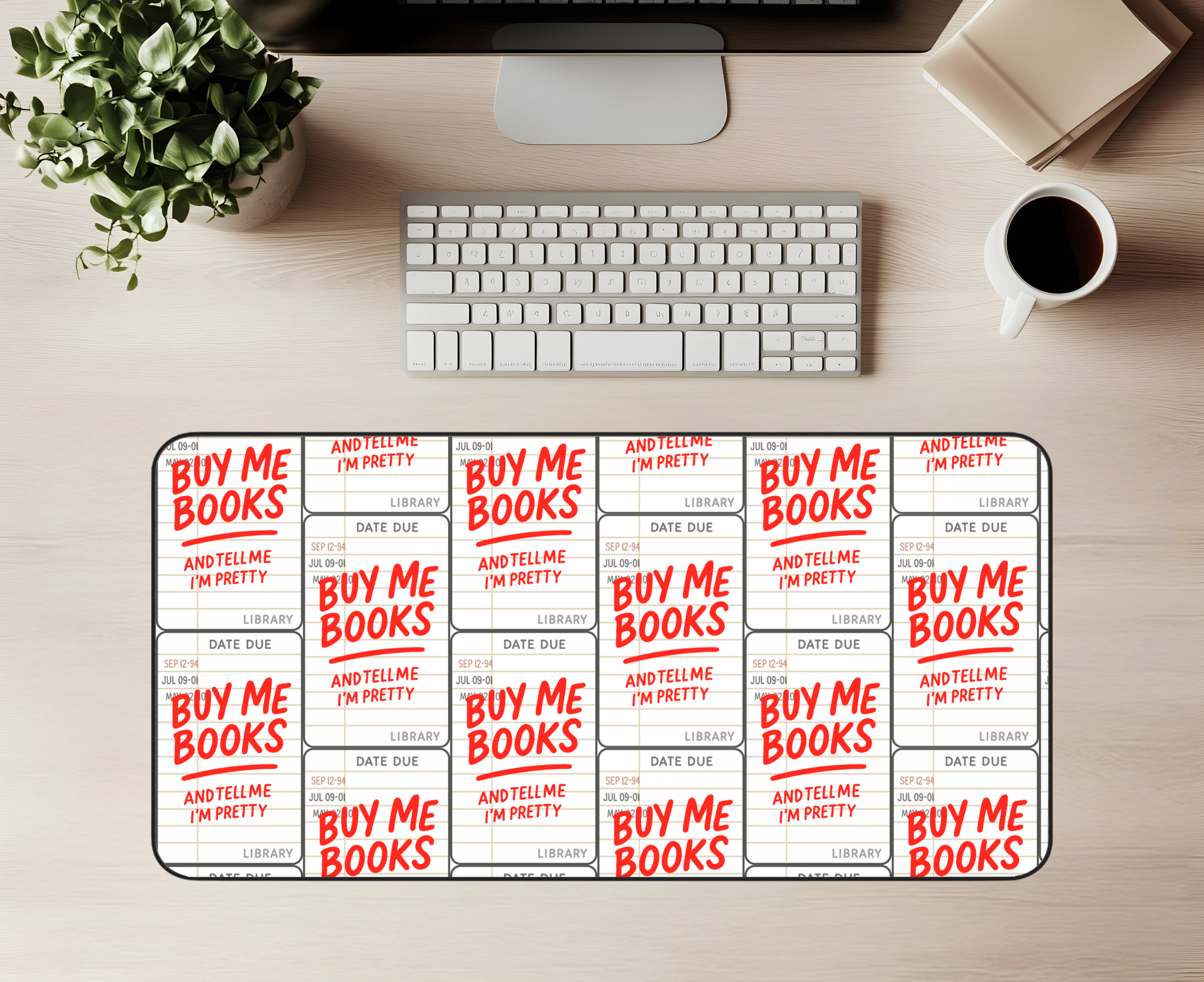 Buy Me Books Desk Mat | Book Lover Desk Mat