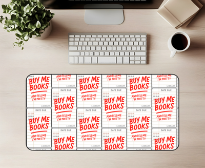 Buy Me Books Desk Mat | Book Lover Desk Mat